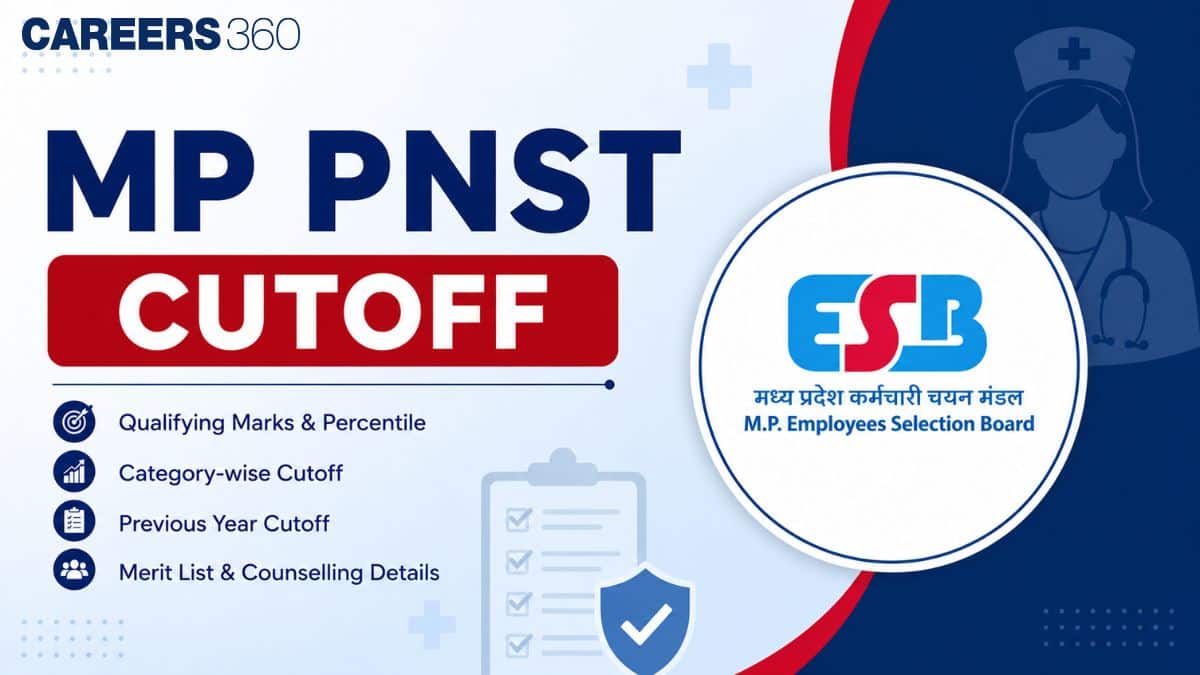 MP PNST Cutoff 2026: Category-Wise Qualifying Marks for BSc Nursing